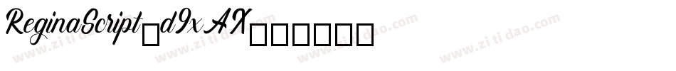 ReginaScript-d9xAX字体转换