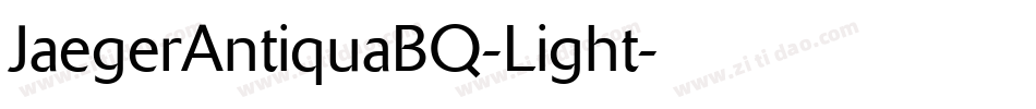 JaegerAntiquaBQ-Light字体转换