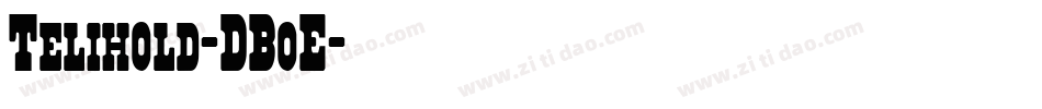 Telihold-DBoE字体转换