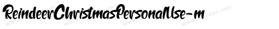 ReindeerChristmasPersonalUse-mLLMP字体转换