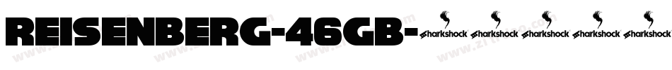 Reisenberg-46gB字体转换