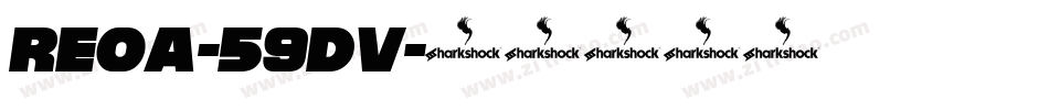 ReoA-59dv字体转换 ReoA-59dv字体转换