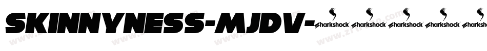 Skinnyness-MJDv字体转换