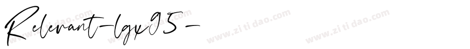 Relevant-lgx95字体转换