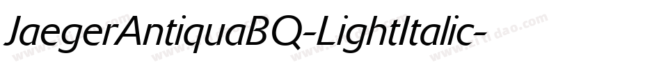 JaegerAntiquaBQ-LightItalic字体转换