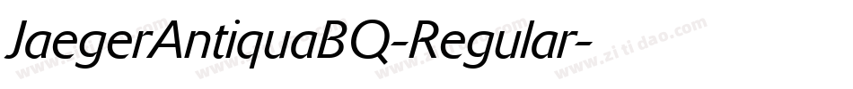 JaegerAntiquaBQ-Regular字体转换
