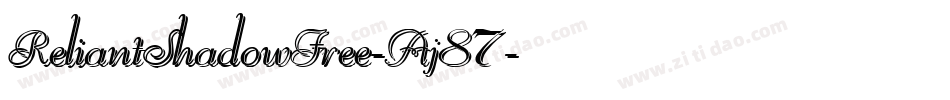 ReliantShadowFree-Aj87字体转换