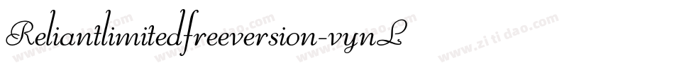 Reliantlimitedfreeversion-vynL字体转换