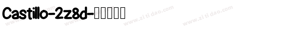 Castillo-2z8d字体转换