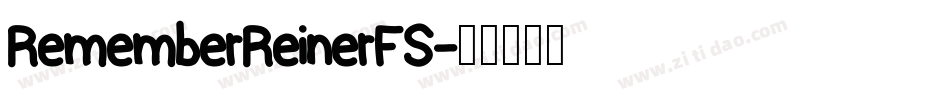 RememberReinerFS字体转换