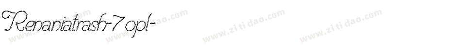 Renaniatrash-7opl字体转换
