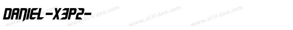 Daniel-X3P2字体转换