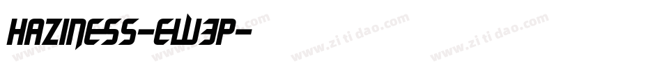 Haziness-eW3p字体转换