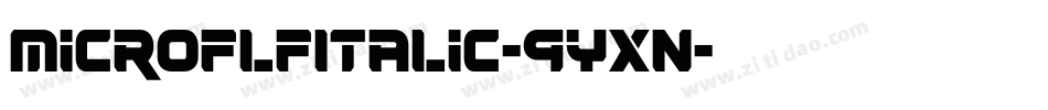 MicroflfItalic-9YXn字体转换 MicroflfItalic-9YXn字体转换