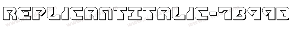 ReplicantItalic-7B99D字体转换