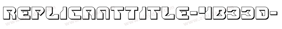 ReplicantTitle-4B33D字体转换