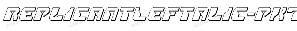 ReplicantLeftalic-PK77E字体转换 ReplicantLeftalic-PK77E字体转换
