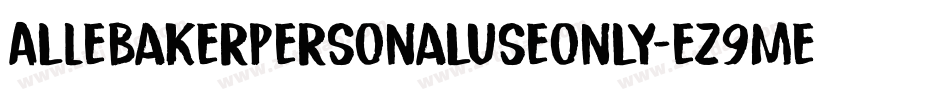 AlLebakerPersonaluseonly-eZ9me字体转换
