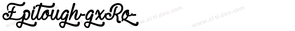 Epitough-gxRq字体转换