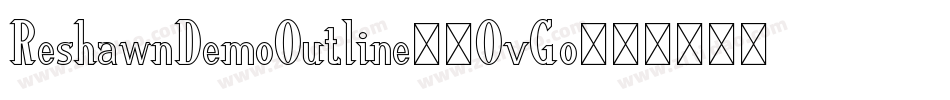 ReshawnDemoOutline-2OvGo字体转换