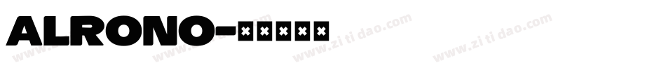 alrono字体转换