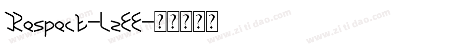 Respect-LzEE字体转换