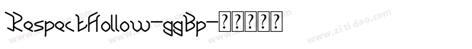 RespectHollow-ggBp字体转换