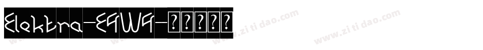 Elektra-E4W4字体转换