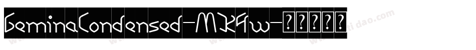 GeminaCondensed-MK4w字体转换