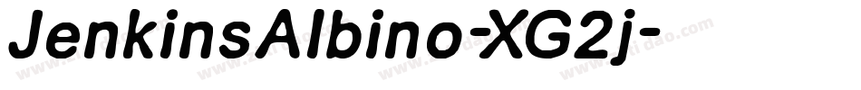 JenkinsAlbino-XG2j字体转换