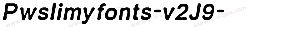 Pwslimyfonts-v2J9字体转换