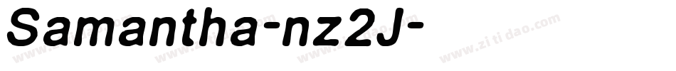 Samantha-nz2J字体转换