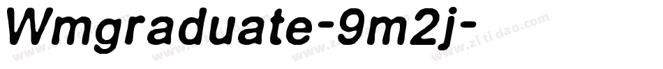Wmgraduate-9m2j字体转换