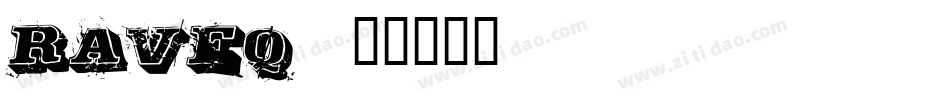 RAVEQ字体转换