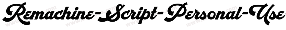 Remachine-Script-Personal-Use字体转换