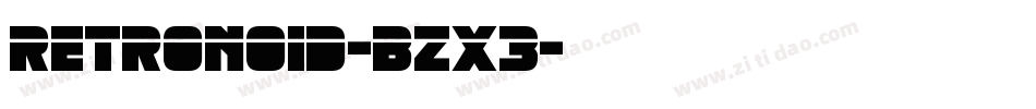 Retronoid-BZX3字体转换