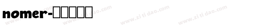 nomer字体转换
