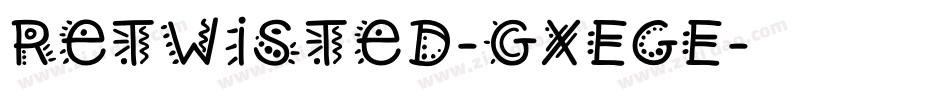 Retwisted-gxEGE字体转换