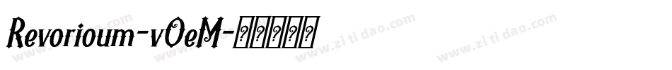 Revorioum-vOeM字体转换