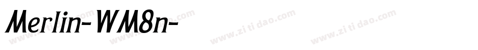 Merlin-WM8n字体转换 Merlin-WM8n字体转换
