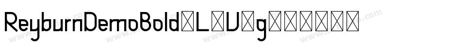 ReyburnDemoBold-L3V5g字体转换