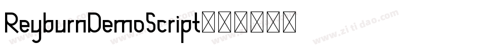 ReyburnDemoScript字体转换