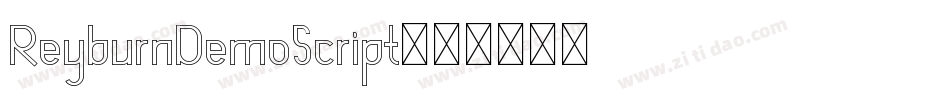 ReyburnDemoScript字体转换