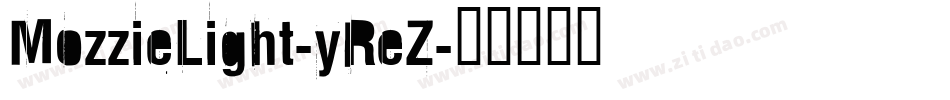MozzieLight-yReZ字体转换