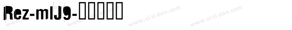 Rez-mlJ9字体转换
