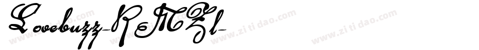 Lovebuzz-RMZl字体转换 Lovebuzz-RMZl字体转换