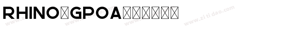 Rhino-Gpoa字体转换