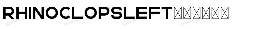 rhinoclopsleft字体转换