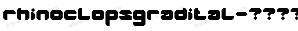 rhinoclopsgradital字体转换