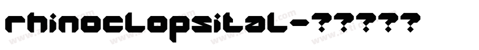 rhinoclopsital字体转换